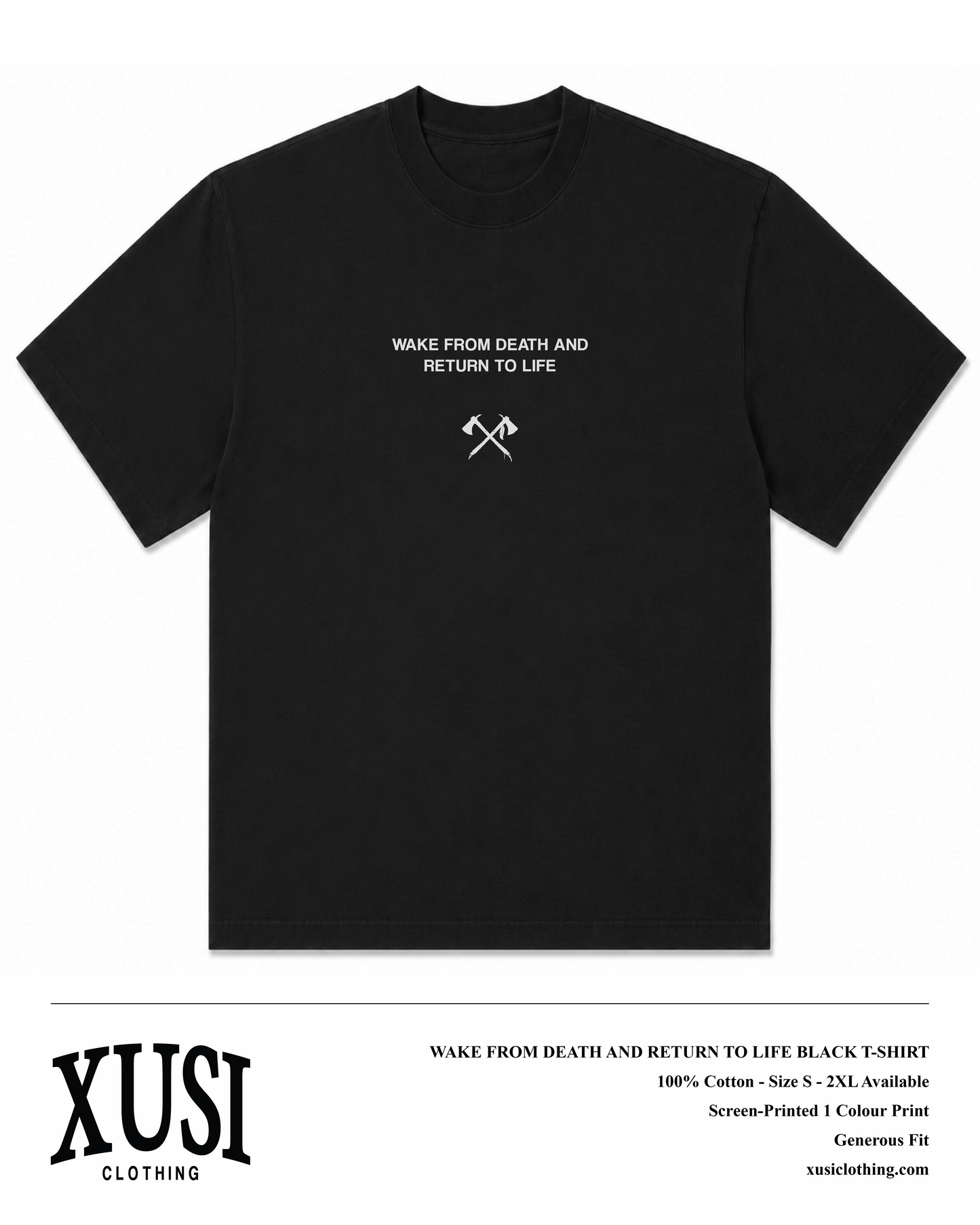 Wake From Death and Return to Life Black T-Shirt